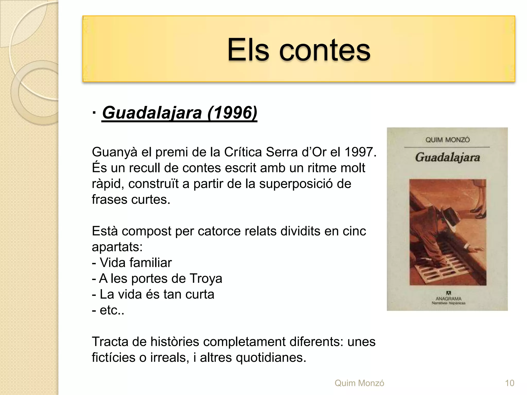 Elscontes· El perquè de tot plegat (1993)Aquesta obra tracta de manera gairebé monogràfica totes les possibilitats combinatòries del desig i de les relacions home-dona.Els temes responen a la vida real i de fantasia.Es divideix en tres històries: Amb el cor a la mà