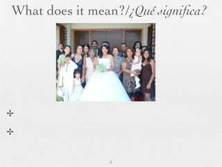 What does it mean?/¿Qué signiﬁca?




✢

✢


                3
 