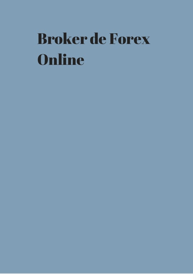 Mejores brokers de forex 2014
