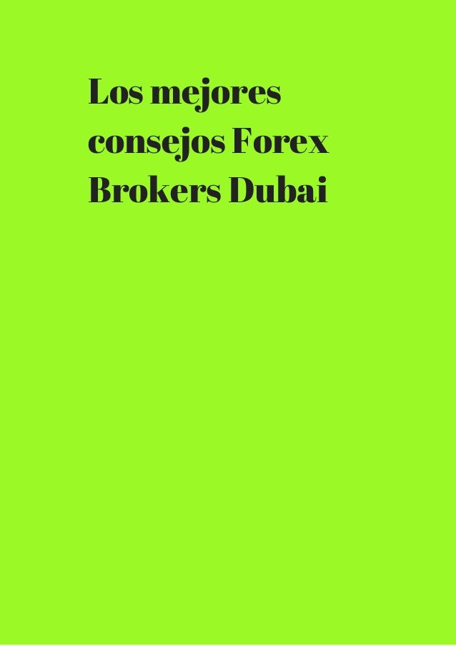 Mejores brokers forex regulados