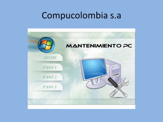 Compucolombia s.a
 
