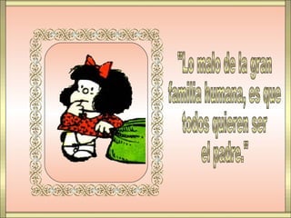 Quino mafalda...