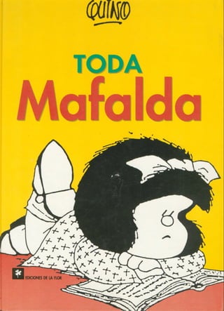 Quino - Todo Mafalda