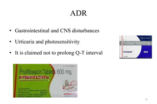 ADR
• Gastrointestinal and CNS disturbances
• Urticaria and photosensitivity
• It is claimed not to prolong Q-T interval
31
 