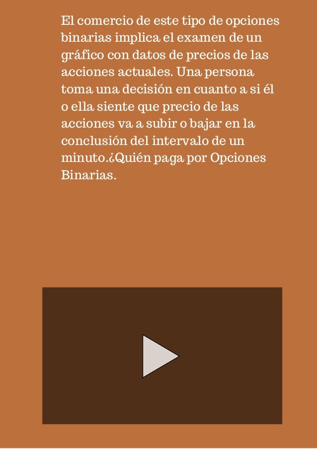 Comercio de opciones binarias en nadex