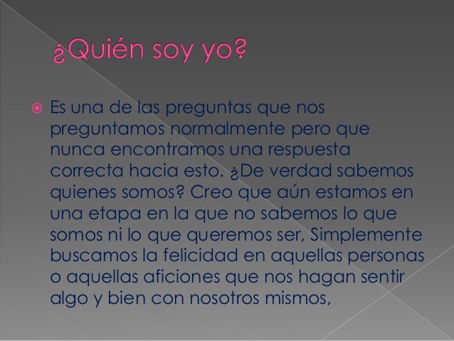 Quién soy yo