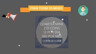 LICOINS TODOS OS MESES
 