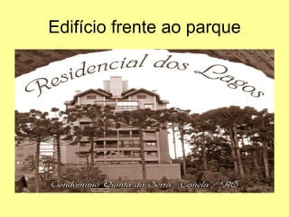 Edifício frente ao parque 