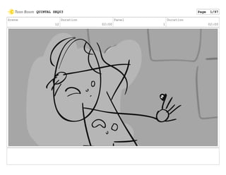 Scene
12
Duration
02:00
Panel
1
Duration
02:00
QUINTAL SEQ03 Page 1/97
 