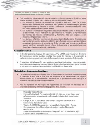 19EDUCACIÓN PRIMARIA * QUINTA SESIÓN ORDINARIA
Para saber más del tema:












 