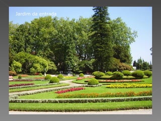 Jardim da entrada 