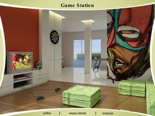 Game Station | | 