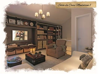 Sotão da Casa Montalcino 1
 