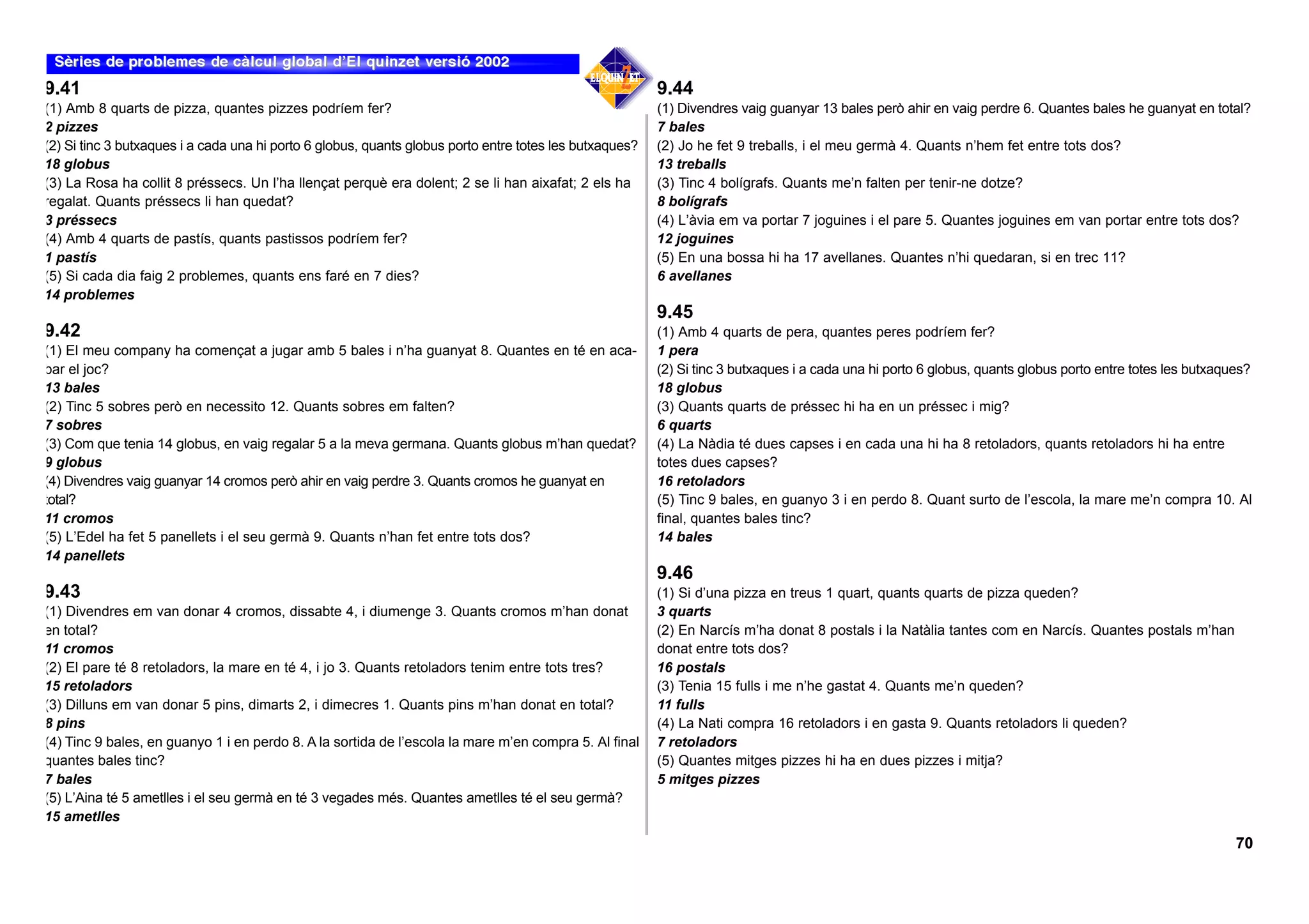 Quinze Son Quinze 2. JOCS RAPIDS DE CALCUL MATEMATIC