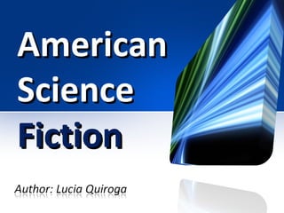 American
Science
Fiction

 