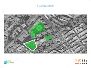 METROpolis_LAB
RE-birth
Quirra
Spazi pubblici
 