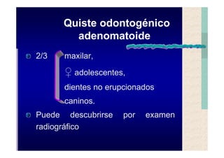 Quistes de la region maxilofacial