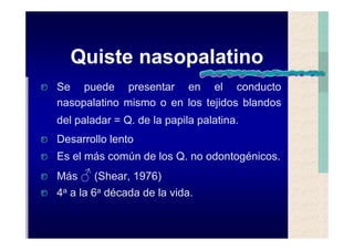 Quistes de la region maxilofacial