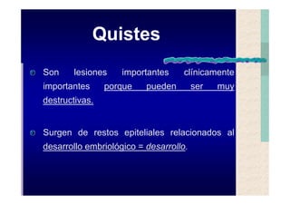 Quistes de la region maxilofacial