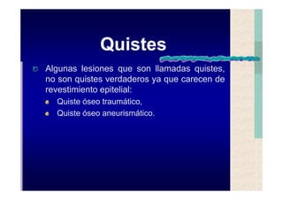 Quistes de la region maxilofacial