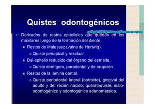 Quistes de la region maxilofacial