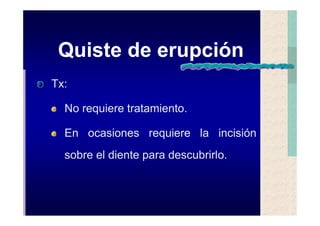 Quistes de la region maxilofacial