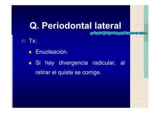 Quistes de la region maxilofacial
