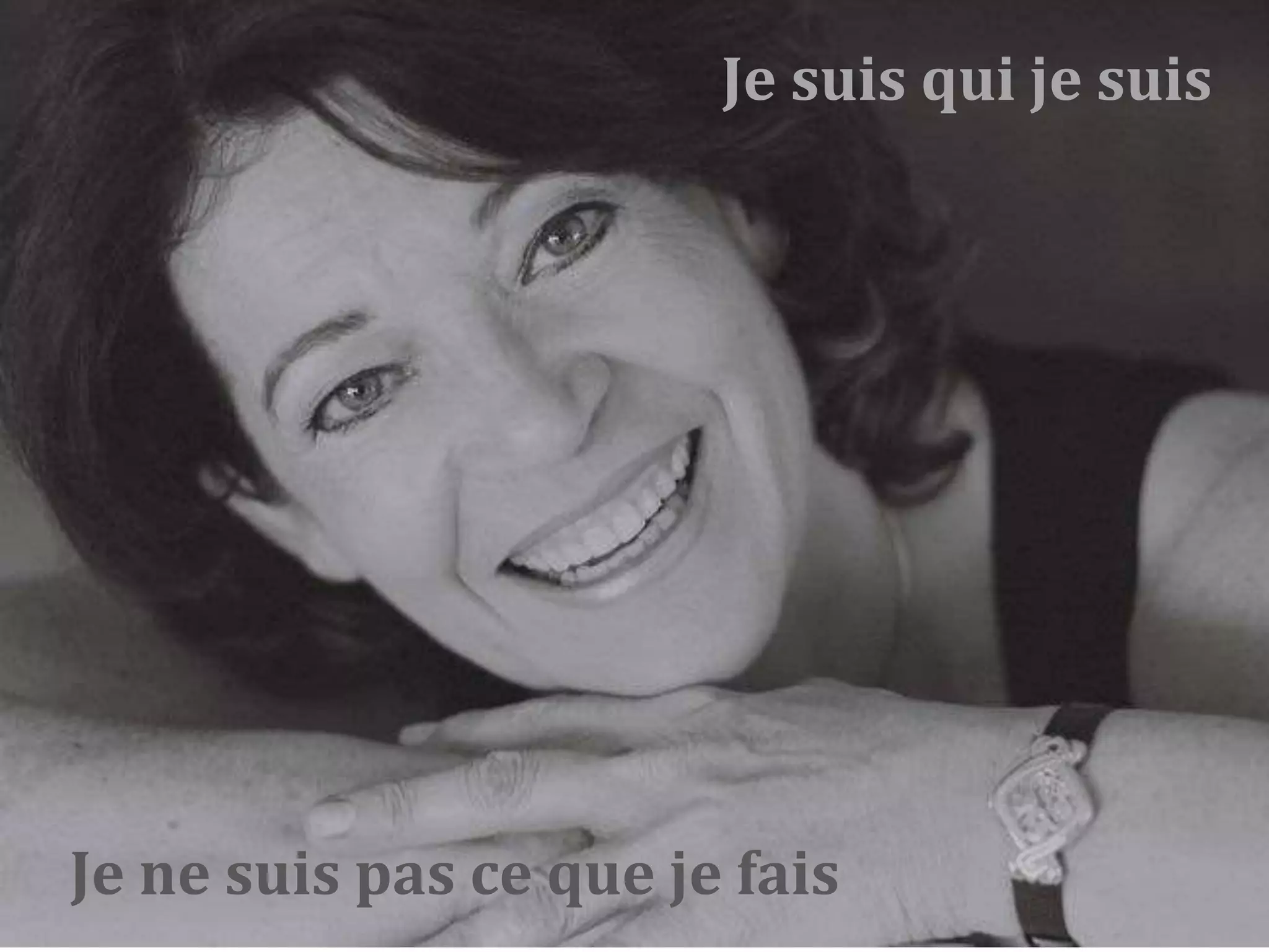 Je suis qui je suis
Je ne suis pas ce que je fais