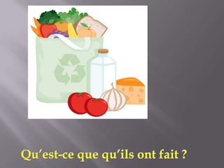 Qu’est-ce que qu’ils ont fait ?