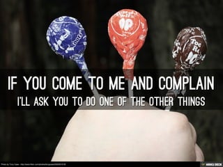 Photo by Tony Case - http://www.flickr.com/photos/tonyjcase/2550551018/
 