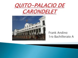 Frank Andino
1ro Bachillerato A
 