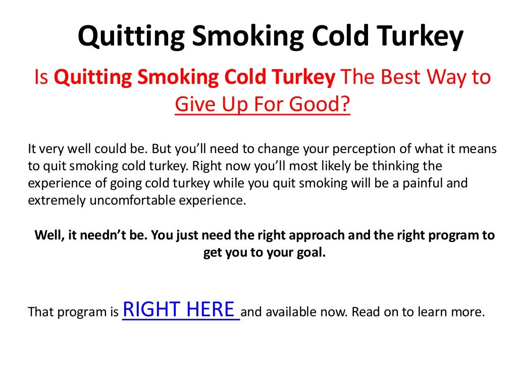Quitting Smoking Cold Turkey