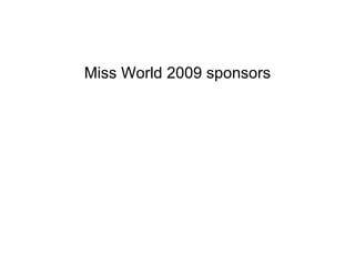 Miss World 2009 sponsors 