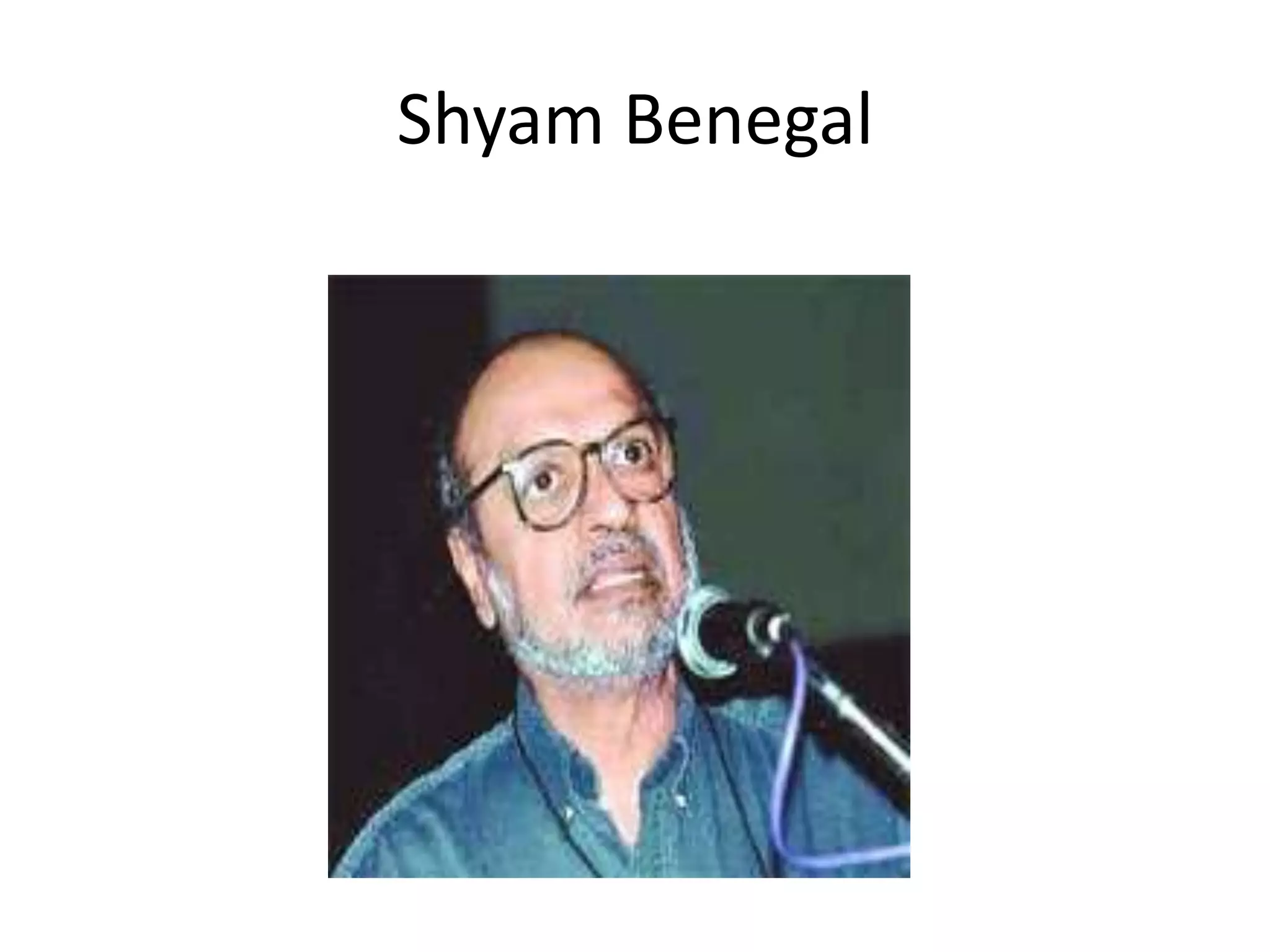 Shyam Benegal