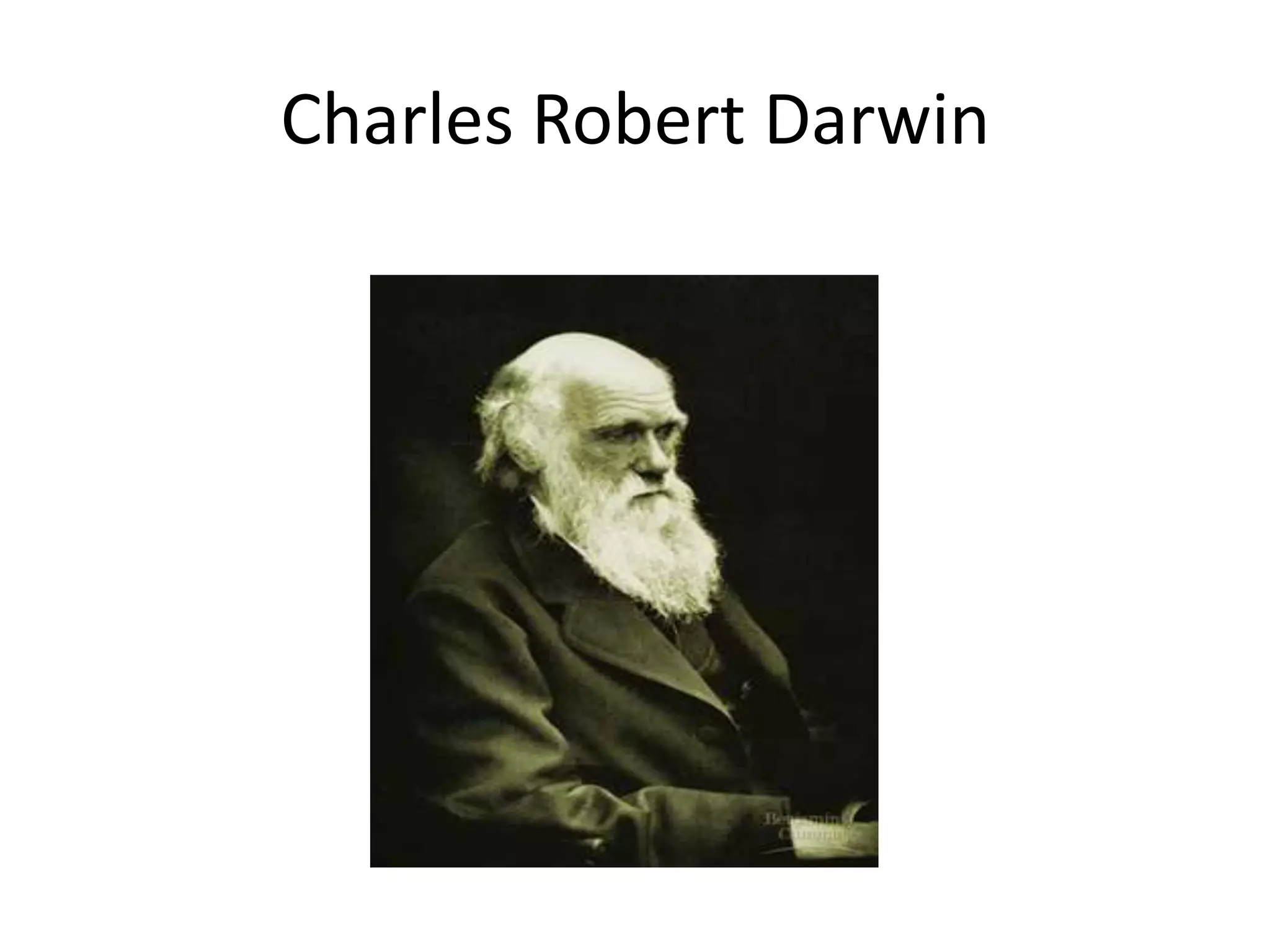 Charles Robert Darwin