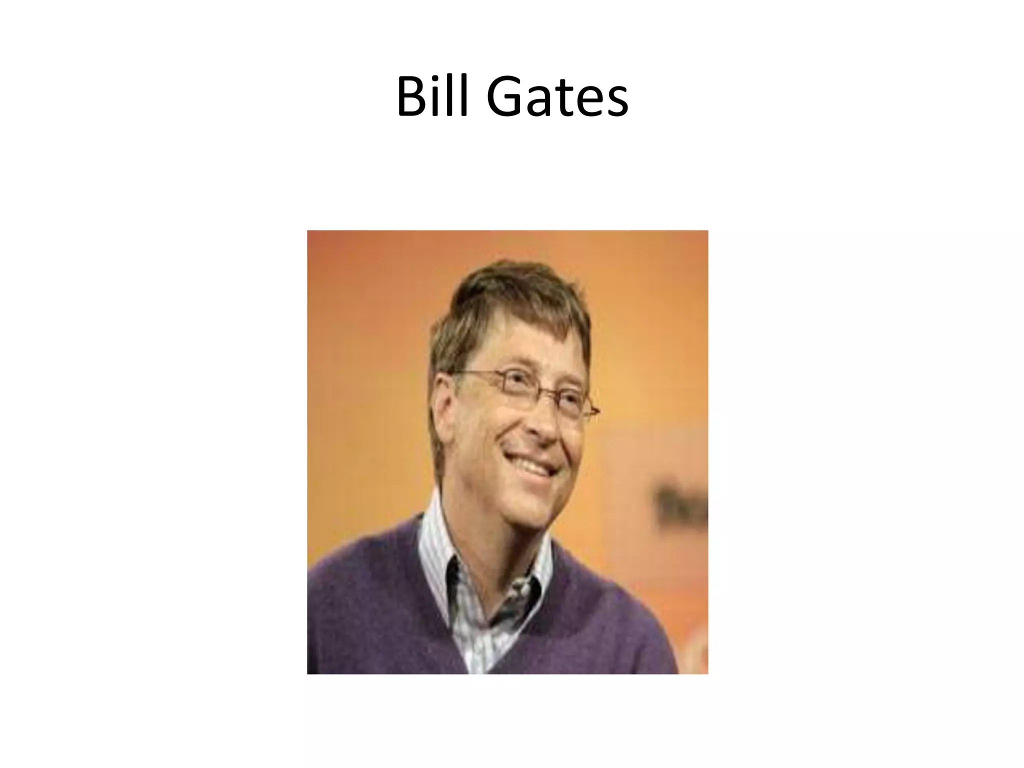 Bill Gates