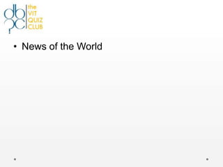 • News of the World
 