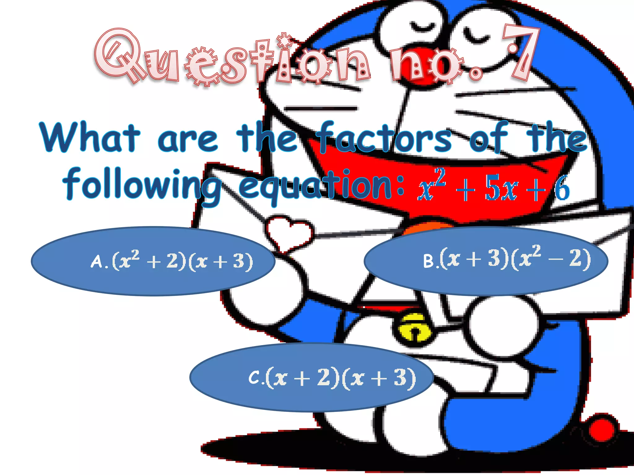 A.        B.




     C.
 