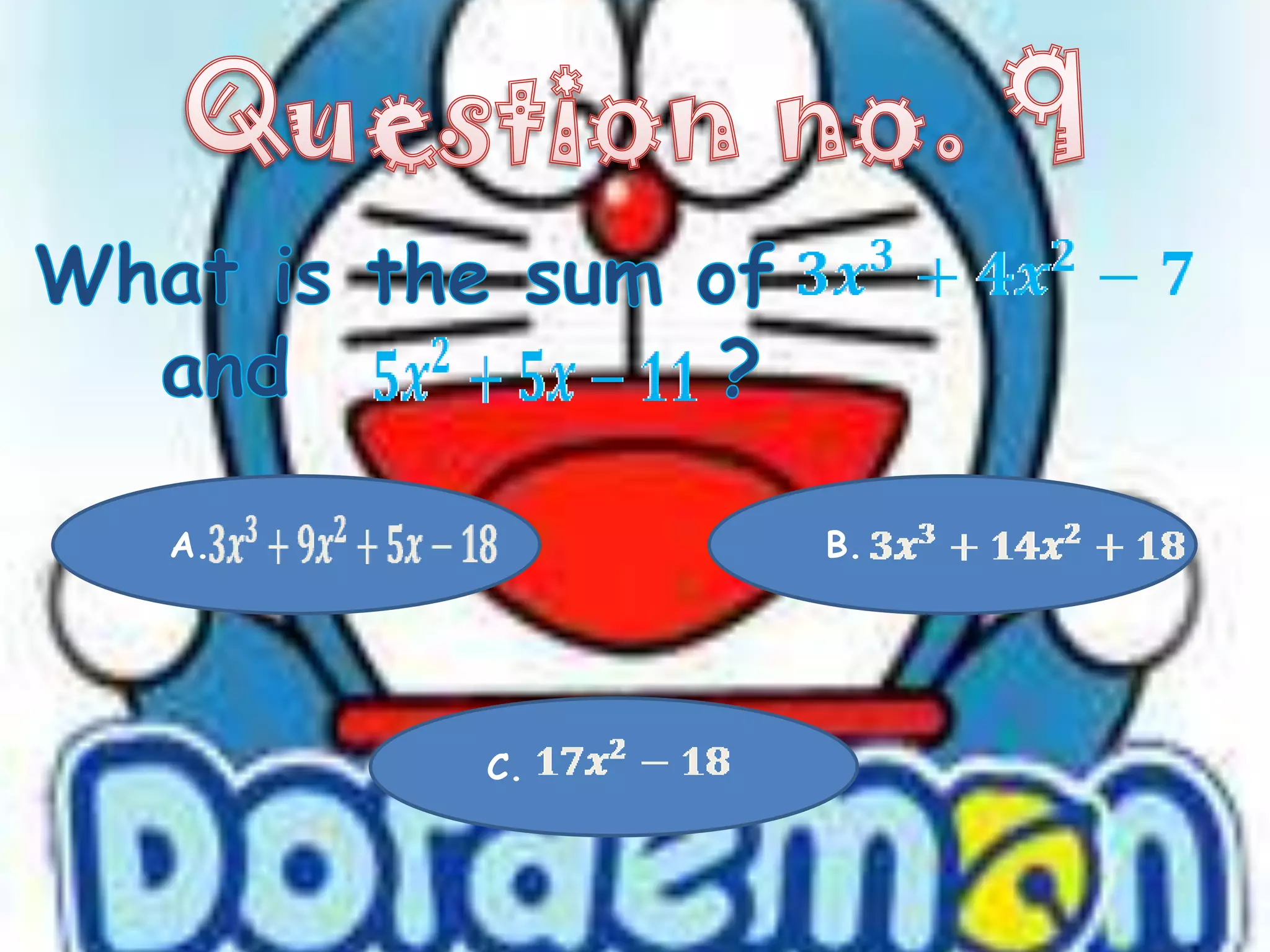 A.        B.




     C.
 