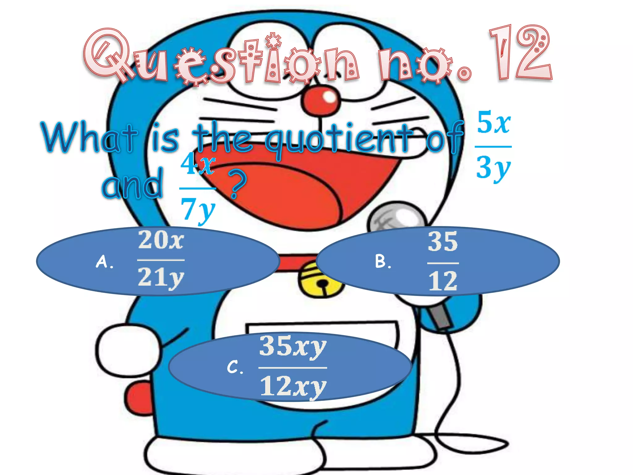 A.        B.




     C.
 