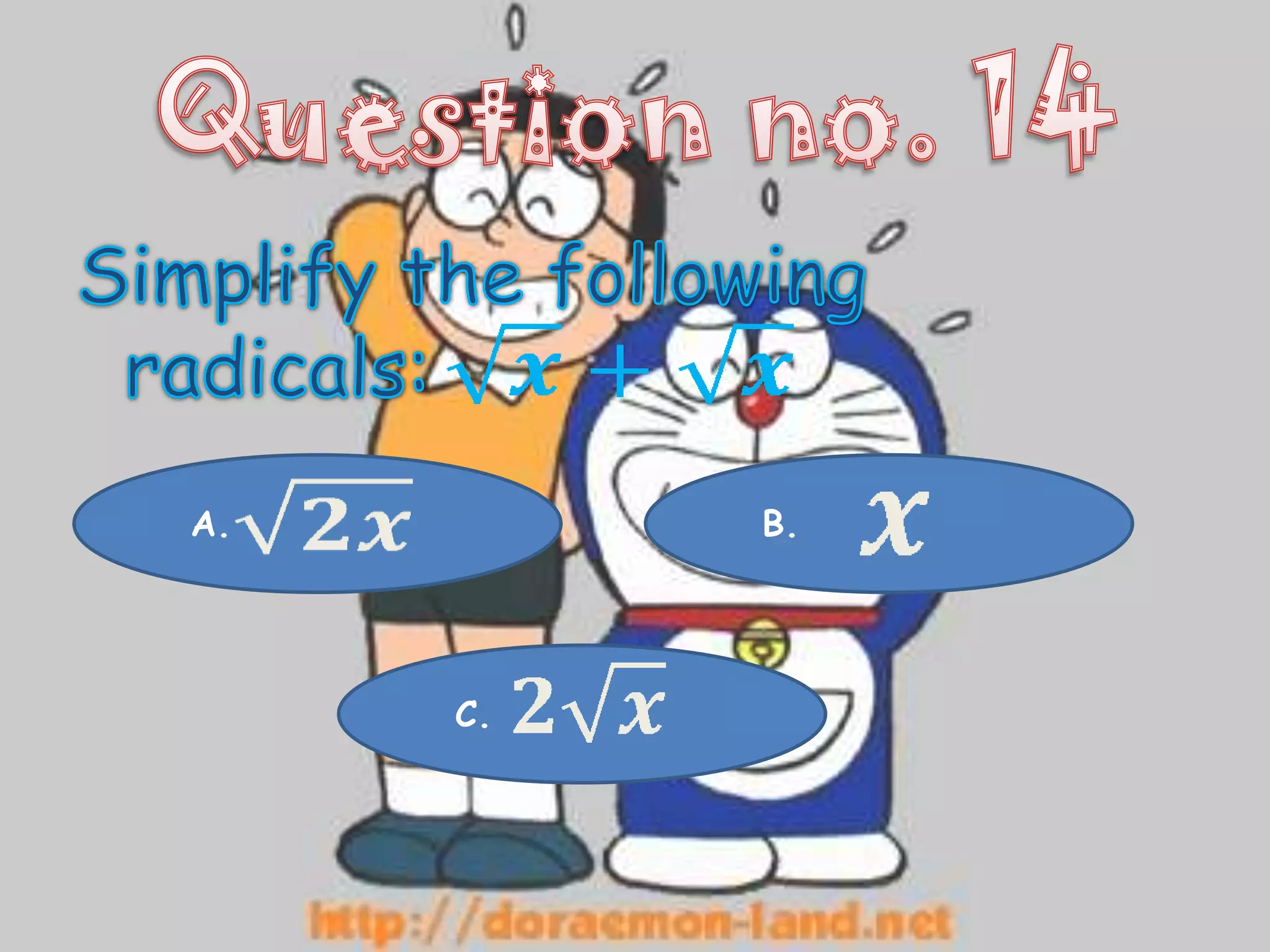 A.        B.




     C.
 