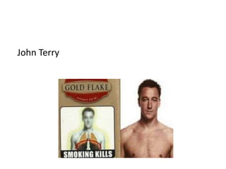 John Terry
 
