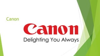 Canon
 