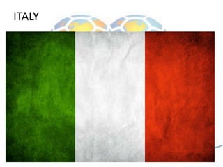ITALY
 