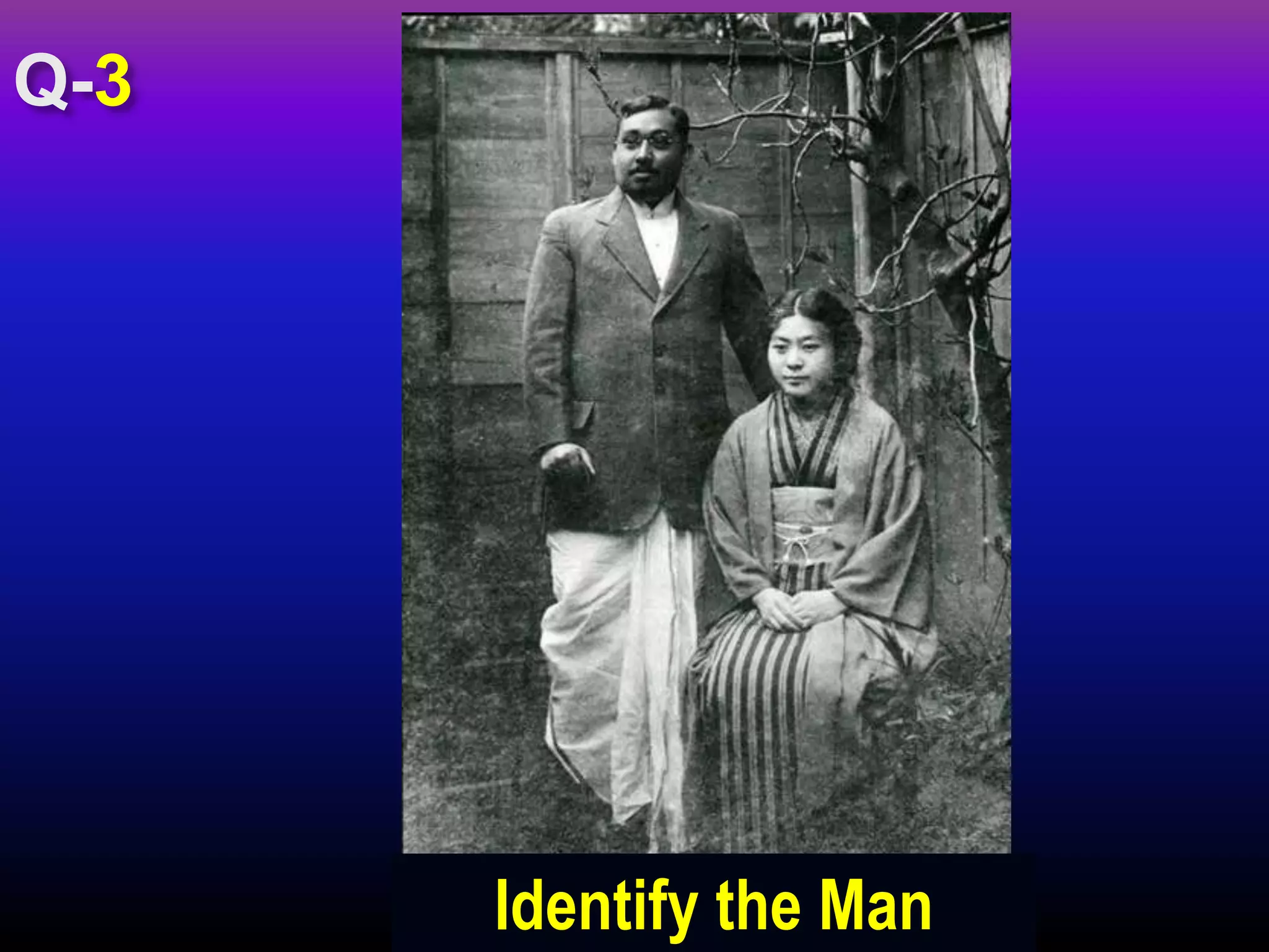 3
Identify the Man
 