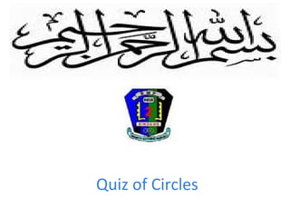 Quiz of Circles

 