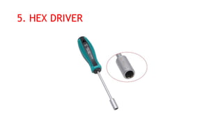 5. HEX DRIVER