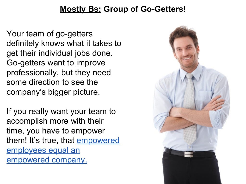 Mostly Bs Group Of Go Getters 