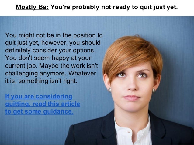 QUIZ Should You Quit Your Job?