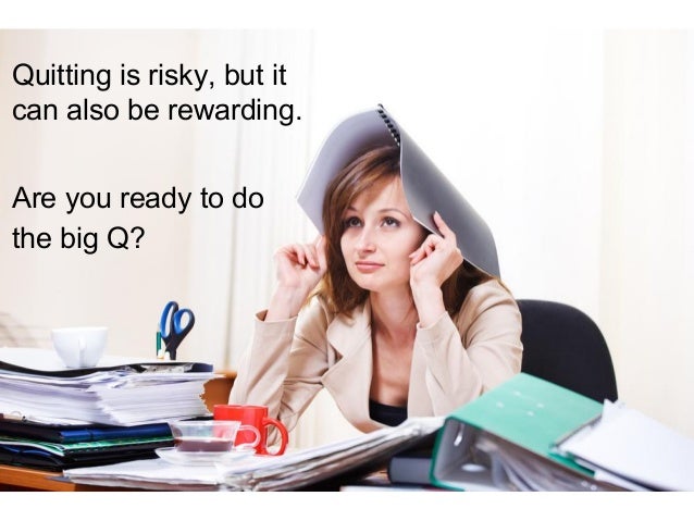 QUIZ Should You Quit Your Job?
